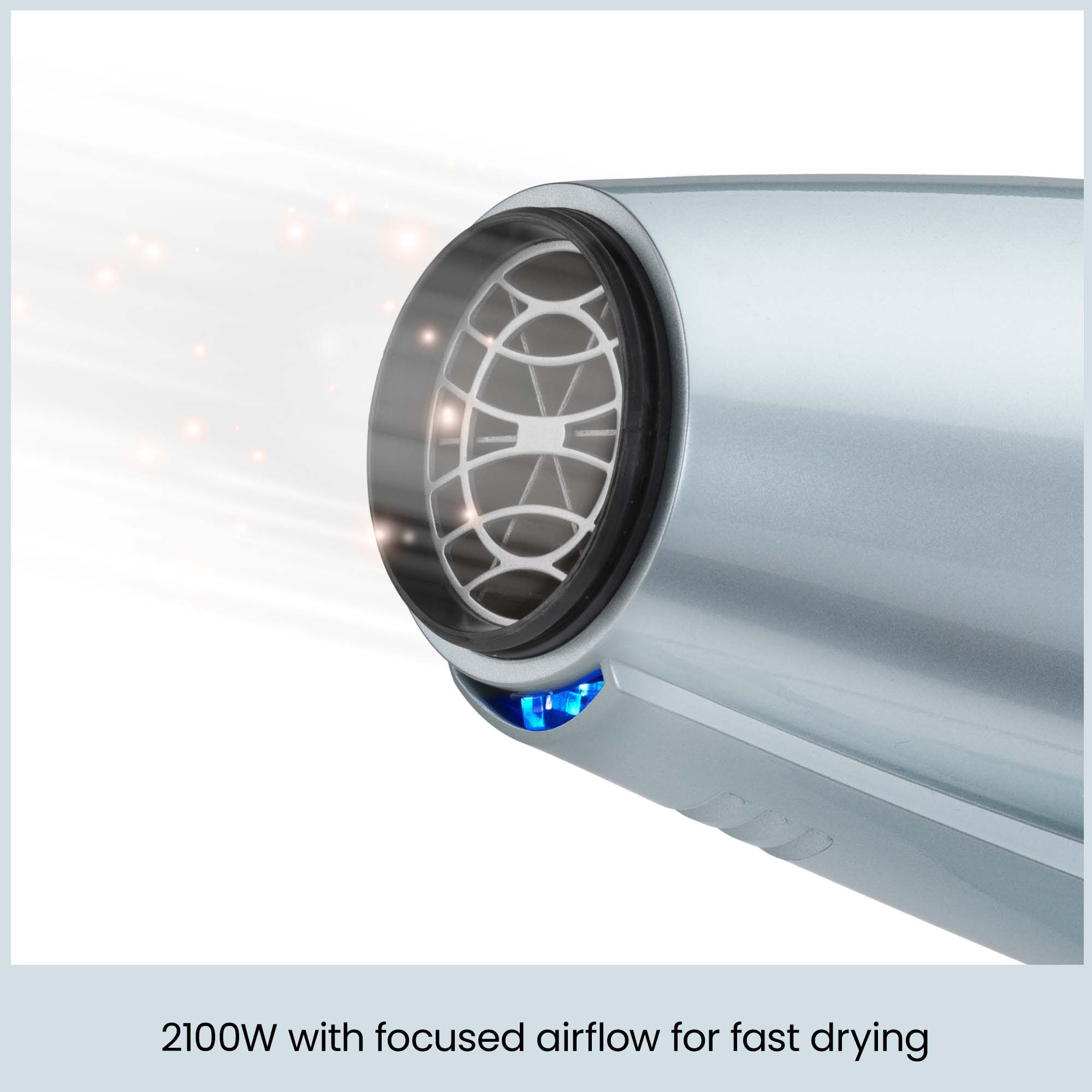 2100W with focused airflow for fast drying